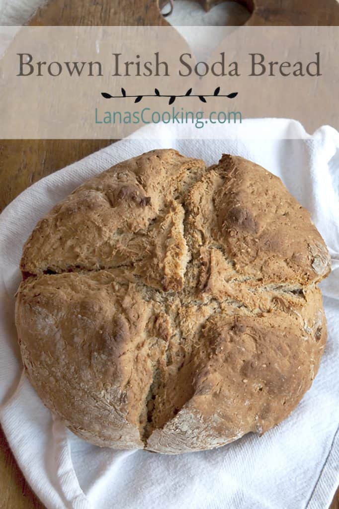 Brown Irish Soda Bread - An authentic recipe for traditional brown Irish soda bread. So nice for your St. Patrick's Day menu. https://www.lanascooking.com/brown-irish-soda-bread/