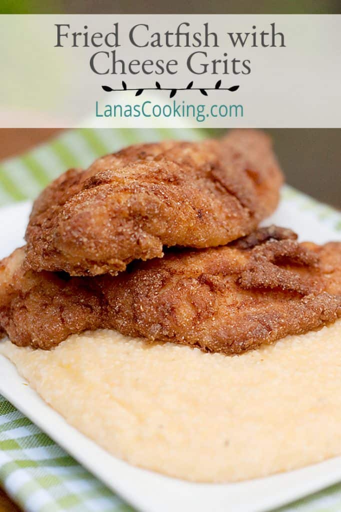 Crispy, golden brown fried catfish fillets served with a side of creamy cheese grits. The centerpiece of any southern fish fry. https://www.lanascooking.com/fried-catfish-with-cheese-grits